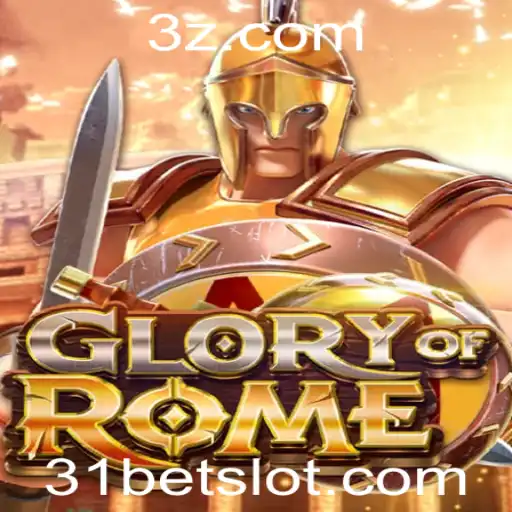 31bet - Descobrindo GloryofRome: Estratégia e História no Mundo dos Jogos com 31bet